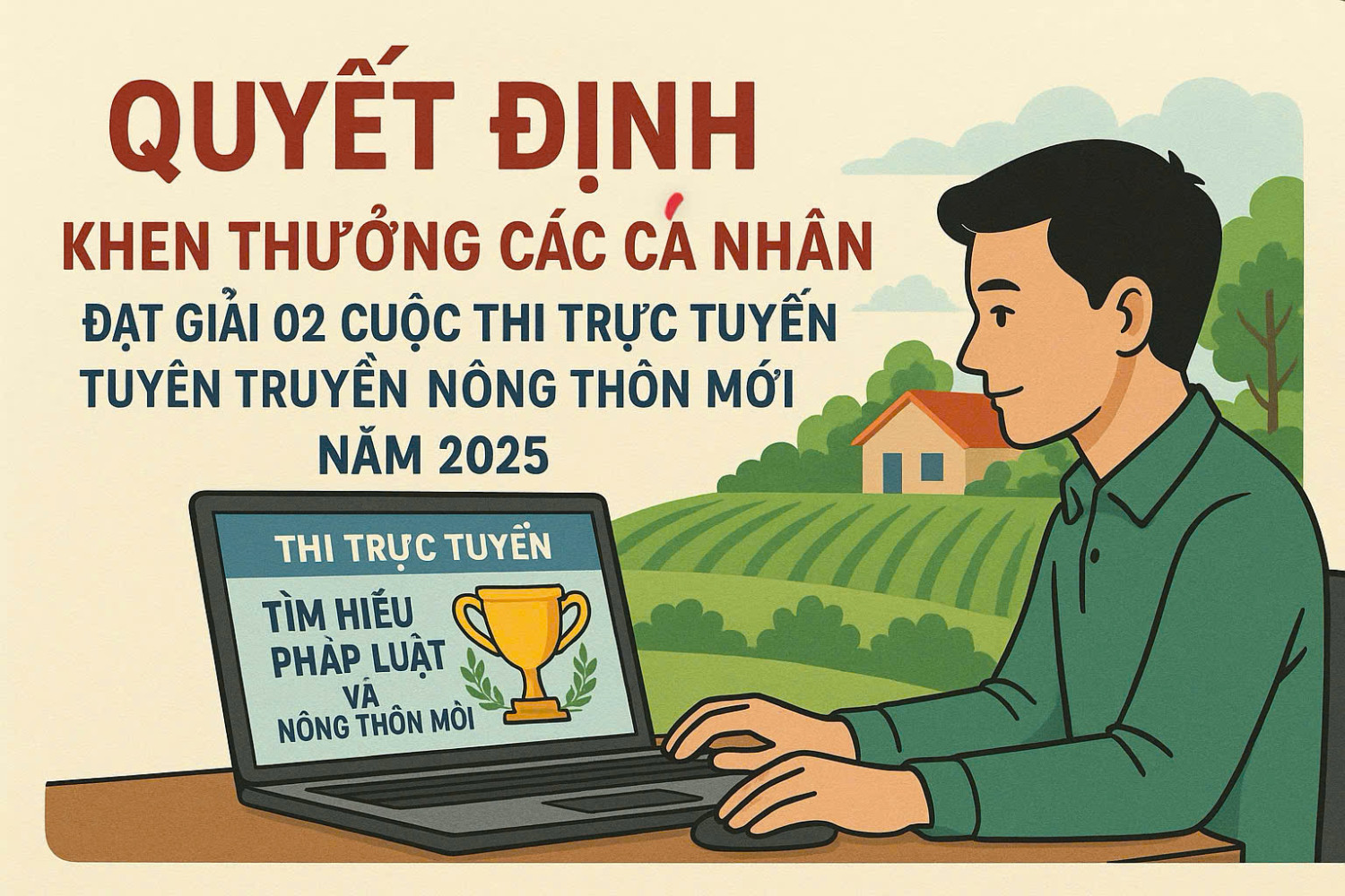 Quyết định về việc khen thưởng các cá nhân đạt giải 02 cuộc thi trực tuyến  “Tuyên truyền nông thôn mới” năm 2025 trên địa bàn tỉnh Tây Ninh